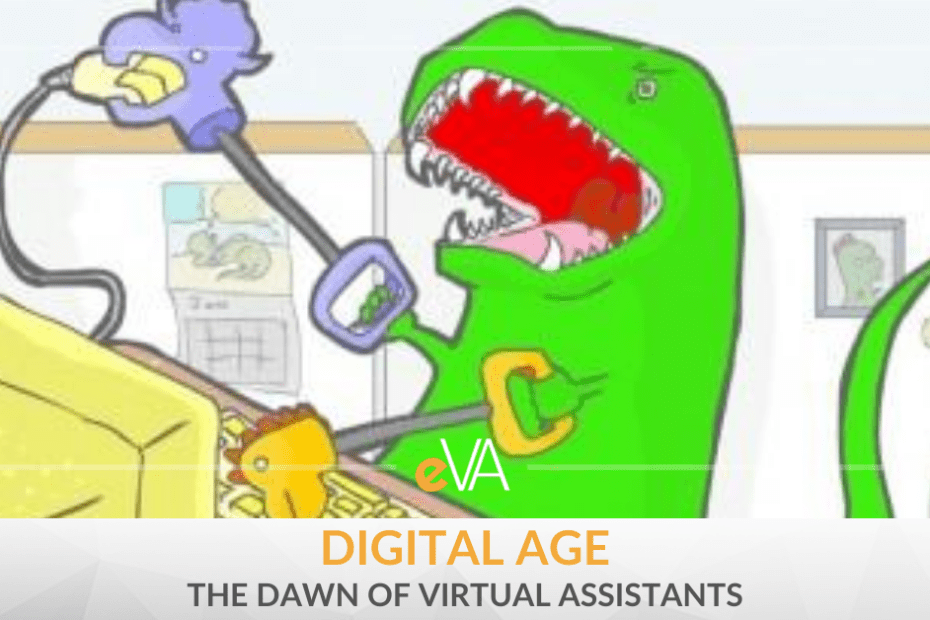 VAs in the digital age