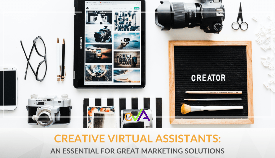 creative virtual assistants are essential for marketing success