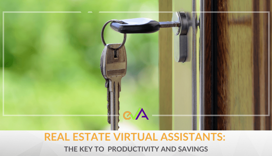 real estate virtual assistants can help amplify your productivity and savings