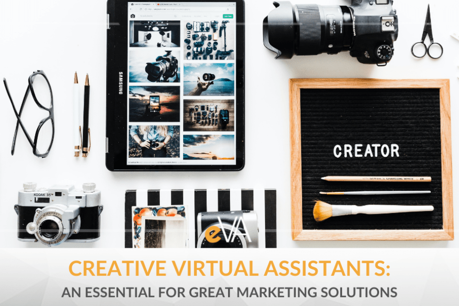 creative virtual assistants are essential for marketing success