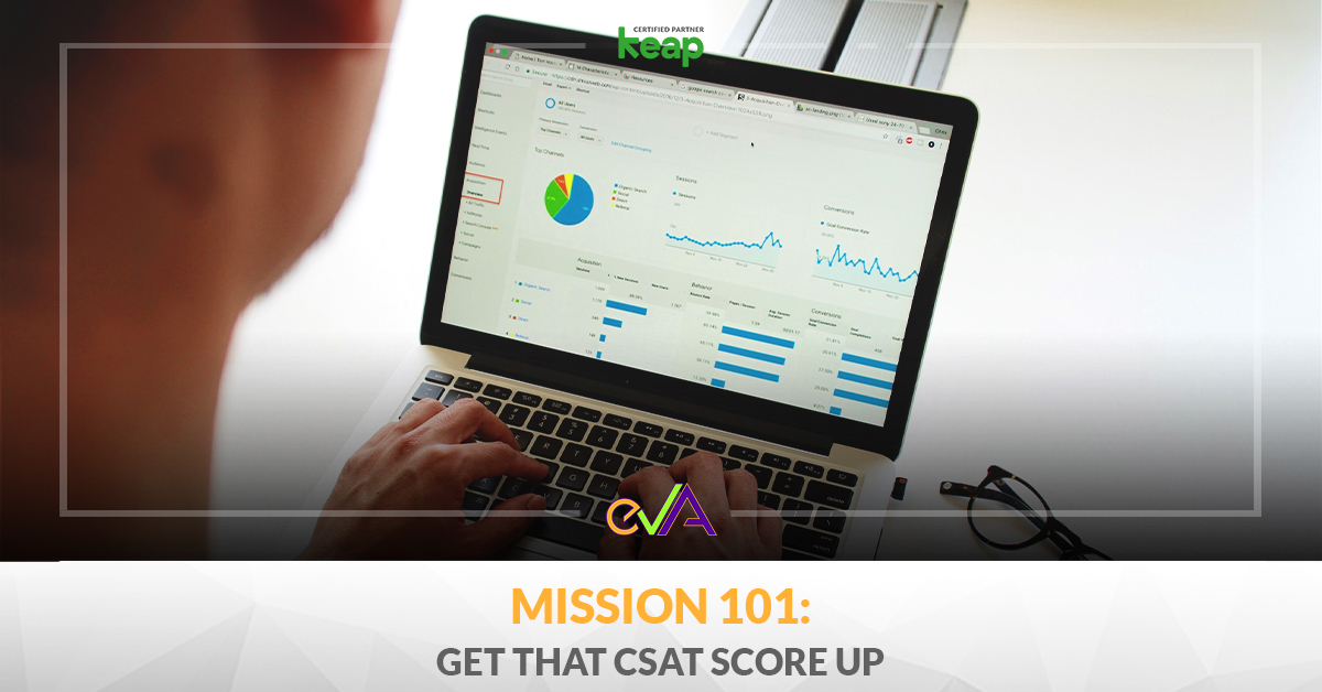 Mission 101: Get that CSAT Score Up