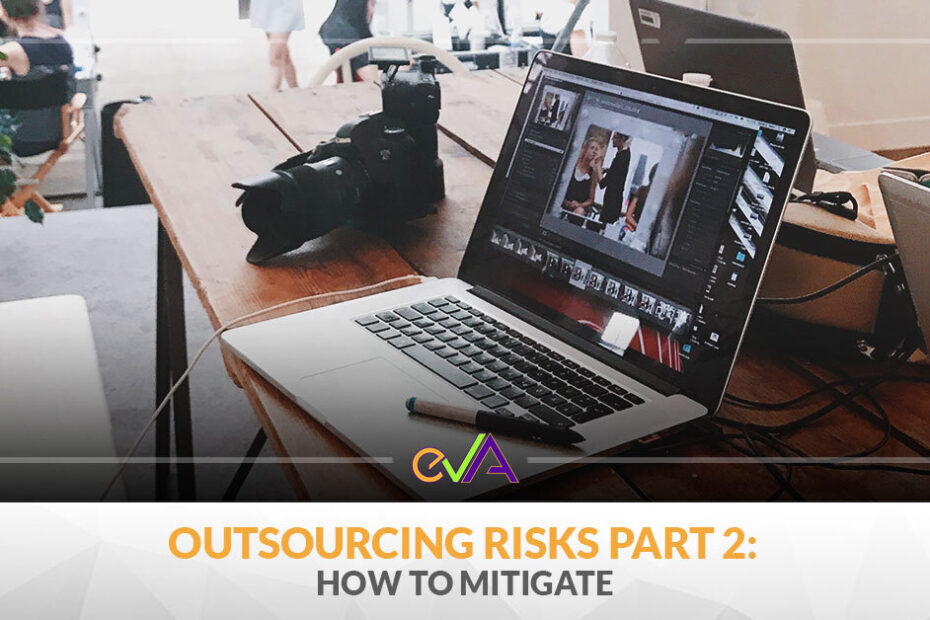 Outsourcing Risks Part 2- How to Mitigate