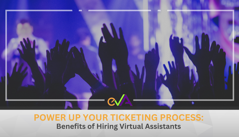 People who are attending a concert raising their hands as indicator that they are enjoying the concert with a caption, "Power Up Your Ticketing Process: Benefits of Hiring Virtual Assistants" underneath.