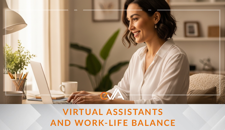 Virtual Assistants and Work-Life Balance